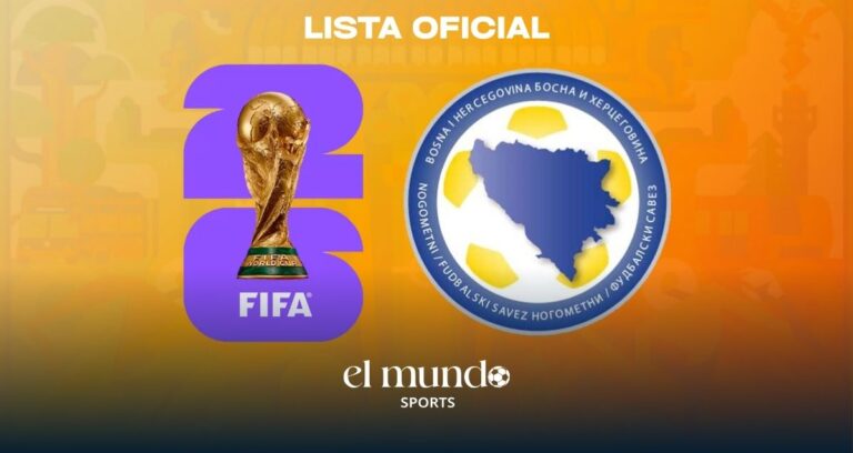 Bosnia y Herzegovina, la primera selección en presentar su lista oficial para el Mundial 2026