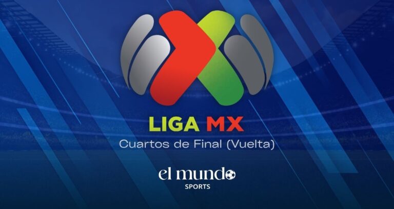 Liga MX: partidos, horarios y dónde ver EN VIVO los Cuartos de Final de Vuelta del Clausura 2026