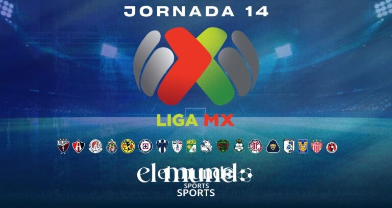 Jornada 14 Liga MX: calendario y tabla general del Apertura 2026